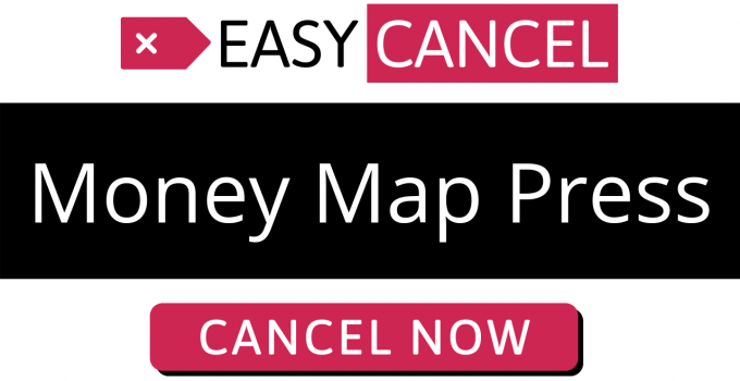 How to Cancel Money Map Press