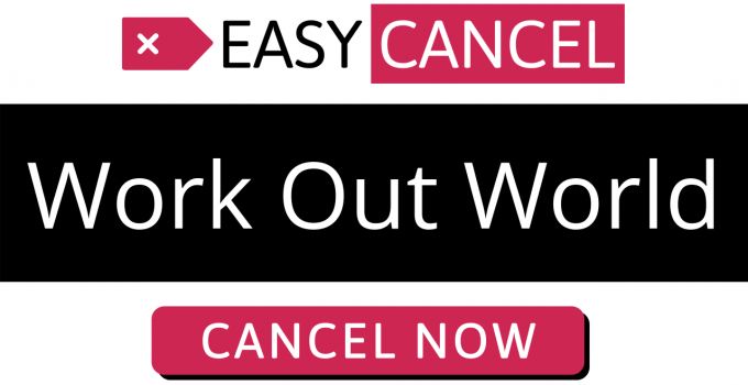 How to Cancel Work Out World