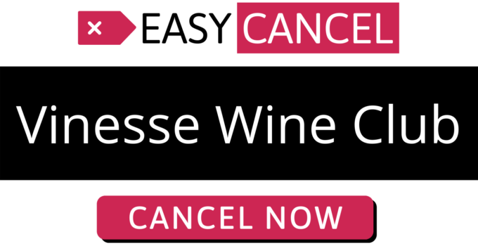 How to Cancel Vinesse Wine Club