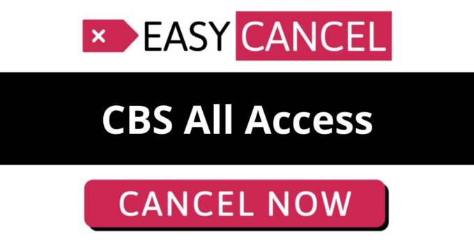 How to Cancel CBS All Access
