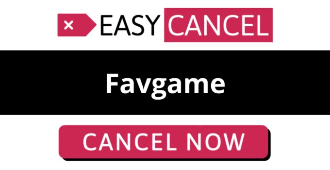How to Cancel Favgame
