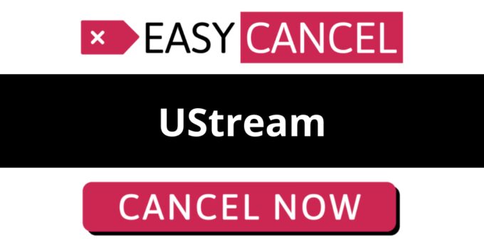 How to Cancel UStream