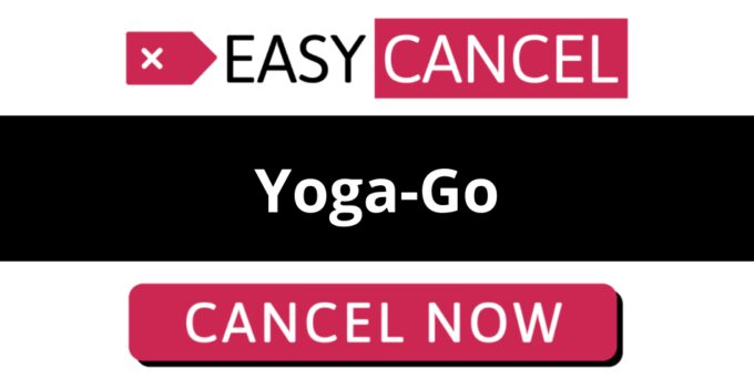 How to Cancel Yoga-Go