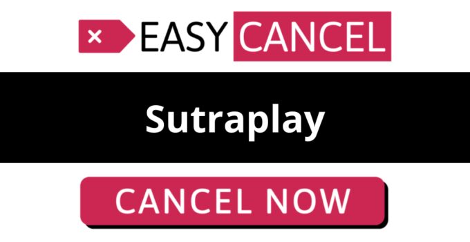 How to Cancel Sutraplay
